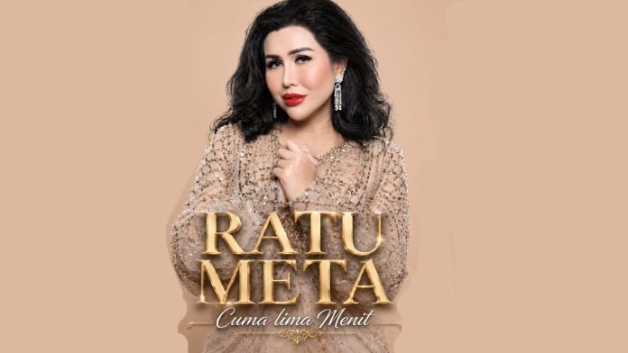 “Cuma Lima Menit”, Lagu Baru Ratu Meta